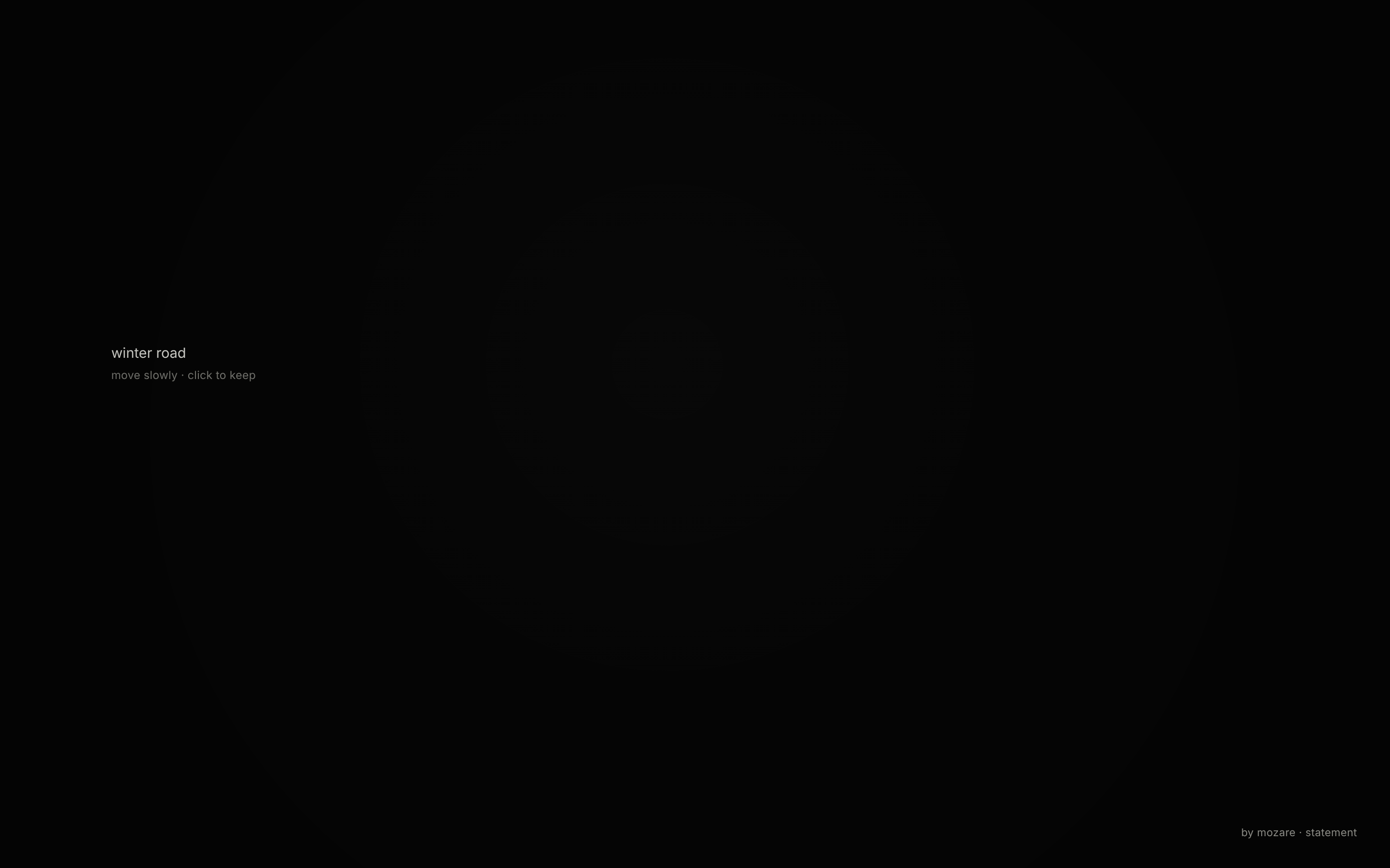 Winter Road initial dark field