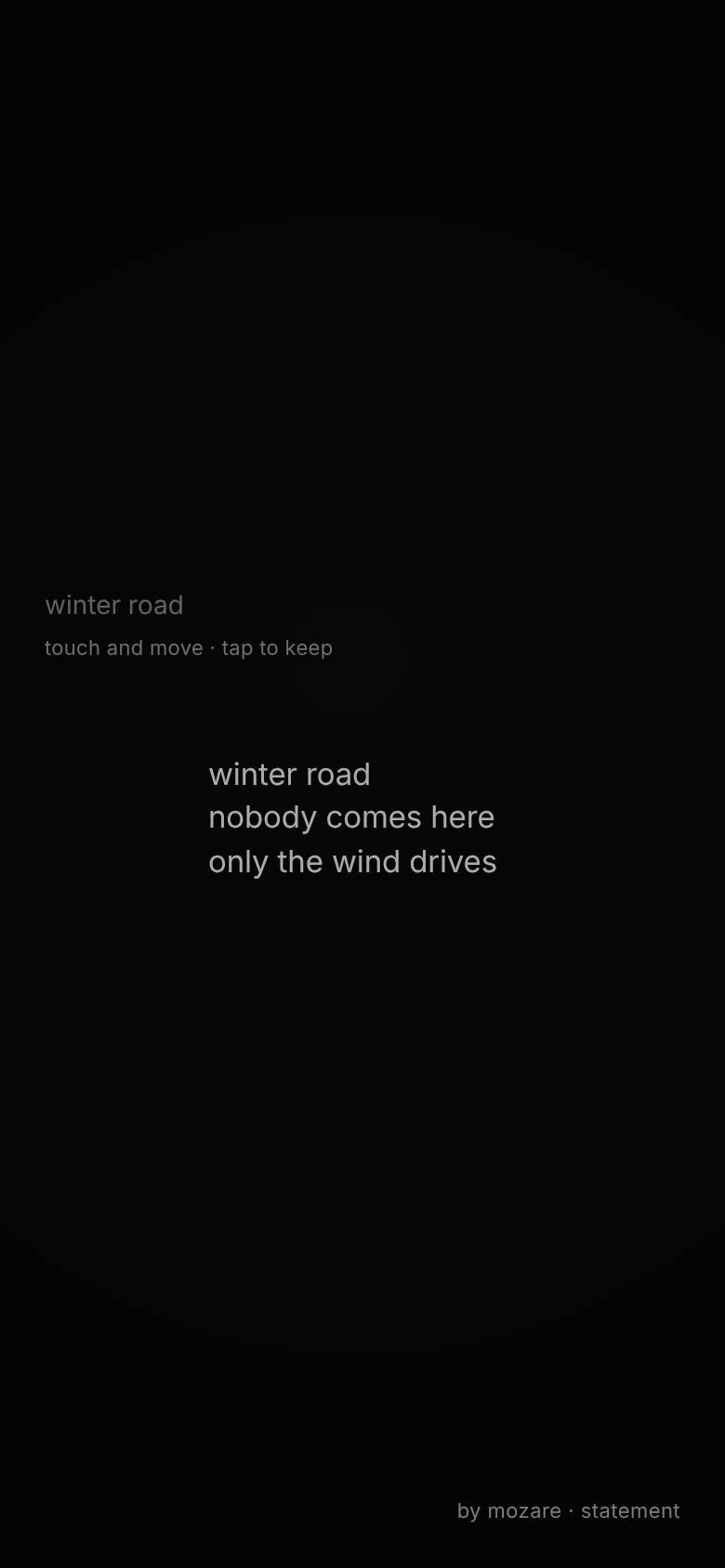 A Winter Road poem discovered by touch movement
